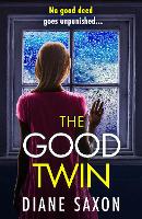 Book Cover for The Good Twin by Diane Saxon