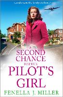 Book Cover for A Second Chance for the Pilot's Girl by Fenella J Miller