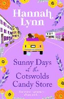 Book Cover for Sunny Days at the Cotswolds Candy Store by Hannah Lynn