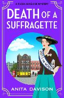 Book Cover for Death of a Suffragette by Anita Davison