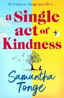 Book Cover for A Single Act of Kindness by Samantha Tonge