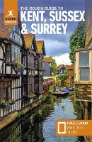 Book Cover for The Rough Guide to Kent, Sussex & Surrey: Travel Guide with Free eBook by Rough Guides