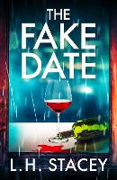 Book Cover for The Fake Date by L. H. Stacey