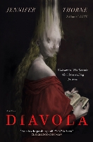 Book Cover for Diavola by Jennifer Thorne