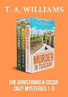 Book Cover for The Armstrong & Oscar Cozy Mysteries 1-3 by T A Williams