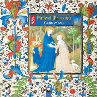 Book Cover for British Library: Medieval Manuscripts Wall Calendar 2025 (Art Calendar) by Flame Tree Studio