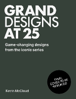 Book Cover for Grand Designs at 25 by Kevin McCloud