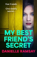 Book Cover for My Best Friend's Secret by Danielle Ramsay
