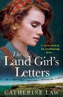 Book Cover for The Land Girl's Letters by Catherine Law