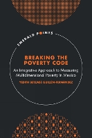 Book Cover for Breaking the Poverty Code by Yedith Betzabé Universidad Nacional Autónoma de México, UNAM, Mexico GuillénFernández