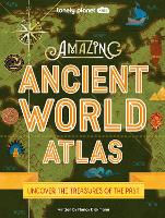 Book Cover for Amazing Ancient World Atlas by Nancy Dickmann