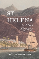 Book Cover for St Helena by Arthur MacGregor