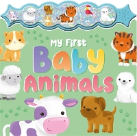 Book Cover for My First Baby Animals by Sarah Ward