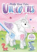 Book Cover for Make Your Own Unicorns by Igloo Books