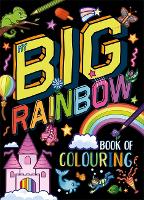 Book Cover for My Big Rainbow Book of Colouring by Igloo Books