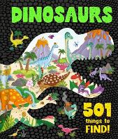 Book Cover for Dinosaurs: 501 Things to Find! by Igloo Books