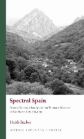 Book Cover for Spectral Spain by Heidi Backes