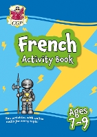 Book Cover for French Activity Book for Ages 7-9 (With Online Audio) by CGP Books