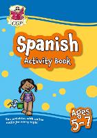 Book Cover for New Spanish Activity Book for Ages 5-7 (with Online Audio) by CGP Books