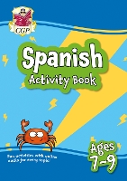 Book Cover for New Spanish Activity Book for Ages 7-9 (with Online Audio) by CGP Books