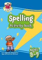 Book Cover for New Spelling Activity Book for Ages 8-9 (Year 4) by CGP Books