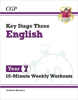 Book Cover for New KS3 Year 7 English 10-Minute Weekly Workouts by CGP Books