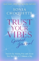 Book Cover for Trust Your Vibes Guided Journal by Sonia Choquette