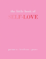 Book Cover for The Little Book of Self-Love by Joanna Gray