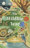 Book Cover for The Wildlife Year by Sally Coulthard