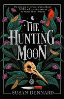 Book Cover for The Hunting Moon by Susan Dennard