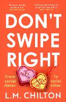 Book Cover for Don't Swipe Right by L.M. Chilton