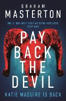 Book Cover for Pay Back the Devil by Graham Masterton