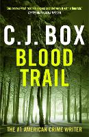 Book Cover for Blood Trail by C. J. Box