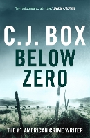 Book Cover for Below Zero by C. J. Box