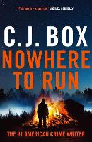 Book Cover for Nowhere to Run by C. J. Box