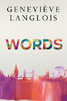 Book Cover for WORDS by Genevieve Langlois