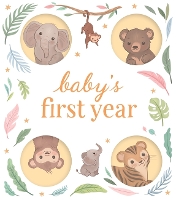 Book Cover for Baby's First Year by Igloo Books