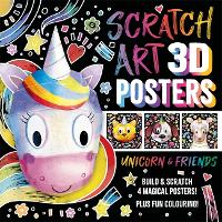 Book Cover for Scratch Art 3D Posters: Unicorn & Friends by Igloo Books