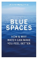 Book Cover for Blue Spaces by Dr Catherine Kelly