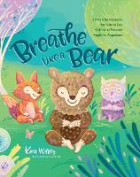 Book Cover for Breathe Like a Bear by Kira Wiley