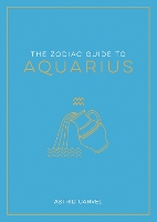 Book Cover for The Zodiac Guide to Aquarius by Astrid Carvel