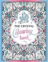 Book Cover for The Crystal Colouring Book by Summersdale Publishers