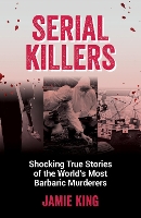 Book Cover for Serial Killers by Jamie King