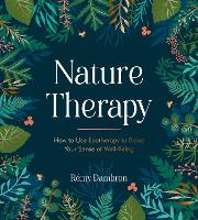 Book Cover for Nature Therapy by Rémy Dambron