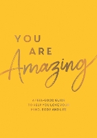 Book Cover for You Are Amazing by Summersdale Publishers