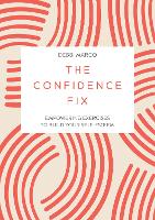 Book Cover for The Confidence Fix by Debbi Marco