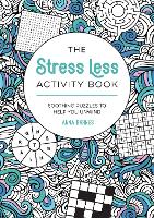 Book Cover for The Stress Less Activity Book by Summersdale Publishers