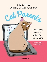 Book Cover for The Little Instruction Book for Cat Parents by Kate Freeman