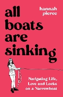 Book Cover for All Boats Are Sinking by Hannah Pierce