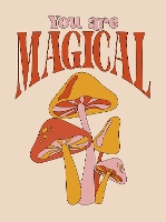 Book Cover for You Are Magical by Summersdale Publishers